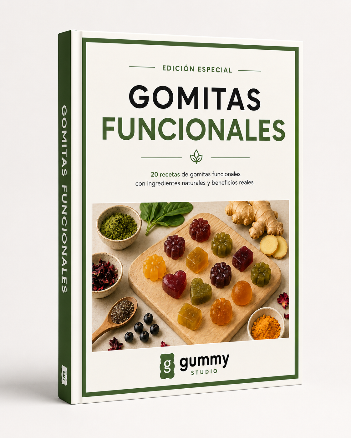 Gomitas Funcionales - 20 recetas con propósito